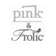 PINK and FROLIC